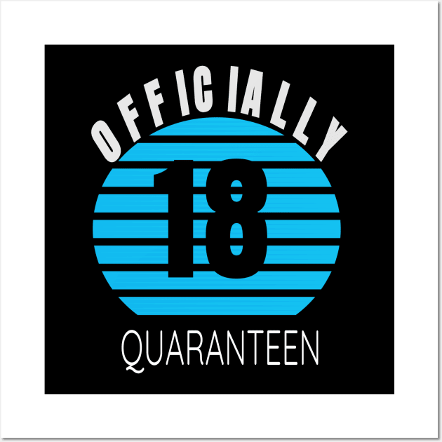 Officially 18Quaranteen Wall Art by rissander